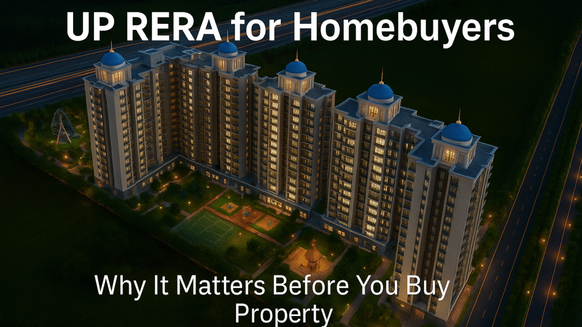 UP RERA for Homebuyers